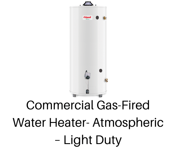 Commercial Gas-Fired Water Heater- Atmospheric – Light Duty – 73 U.S. Gal.
