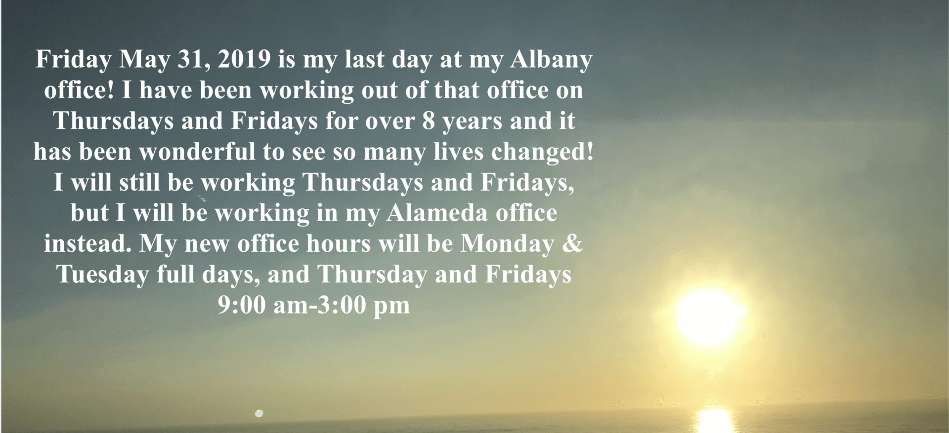 Closing Albany Office may 31, 2019