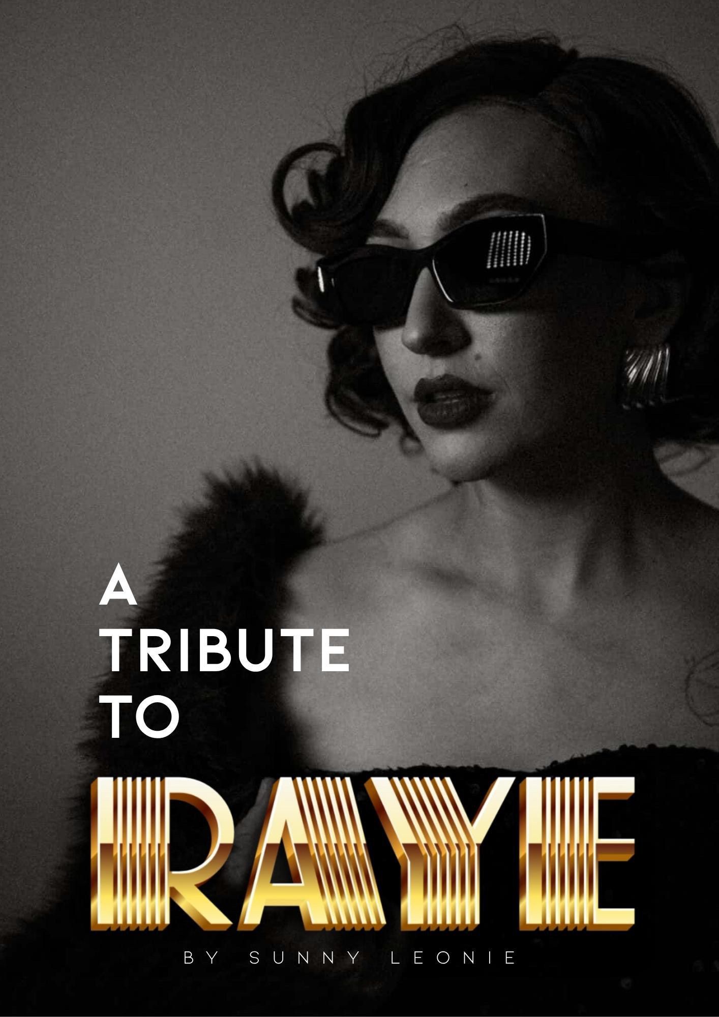 Raye Tribute Act
