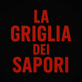 LA GRIGLIA DEI SAPORI