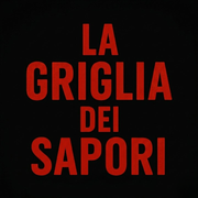 LA GRIGLIA DEI SAPORI