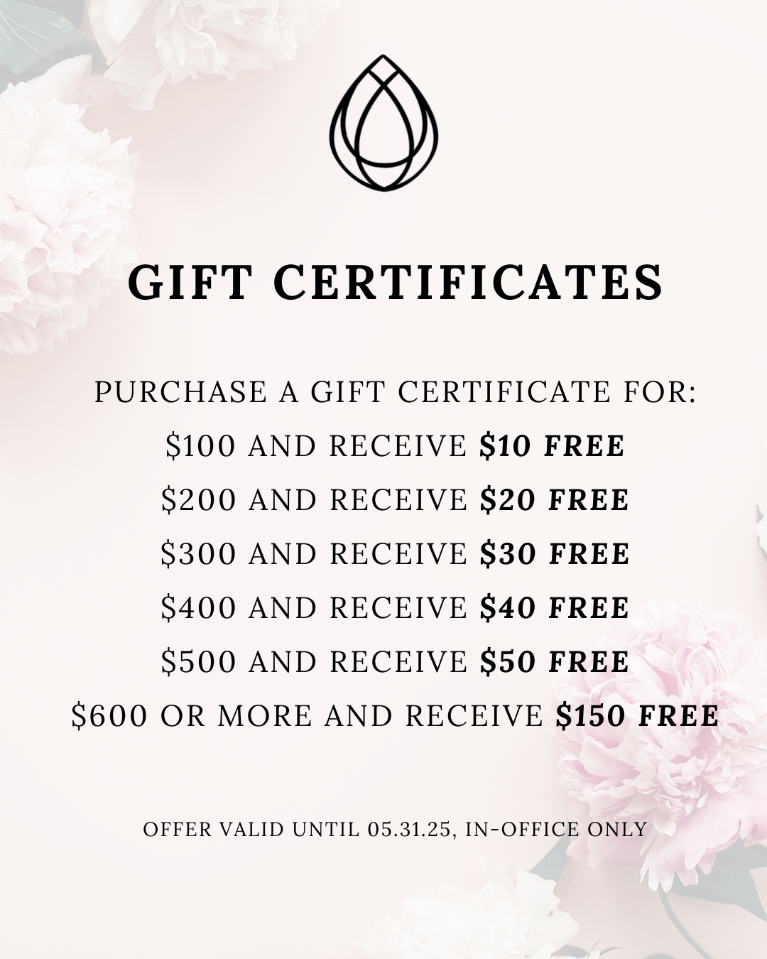 A gift certificate for purchase a gift certificate for $ 100 and receive $ 10 free