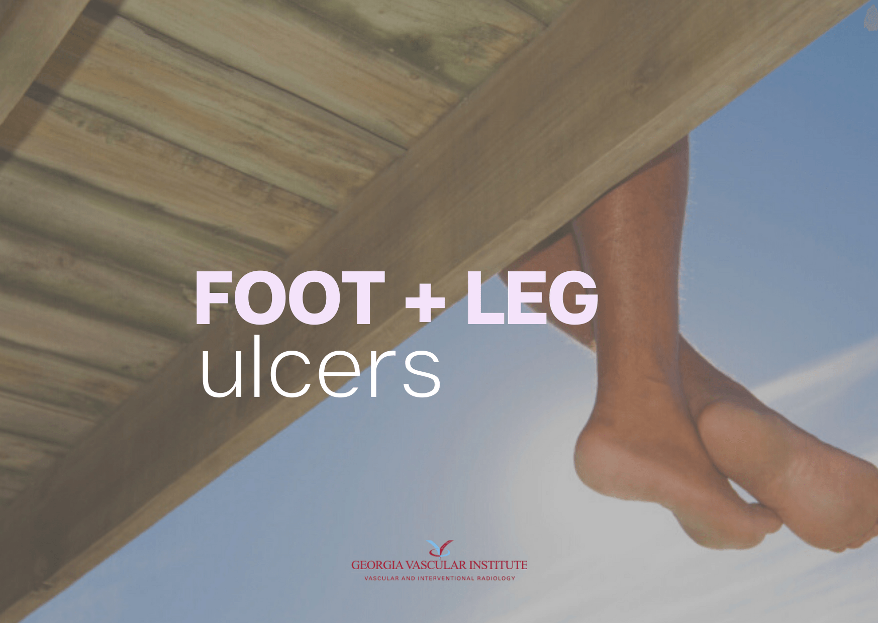 foot and leg ulcers treatment georgia vascular institute