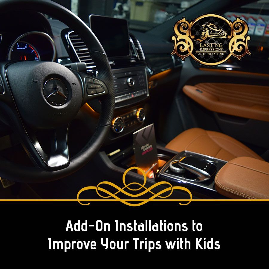 A picture of the inside of a car with the words add-on installations to improve your trips with kids