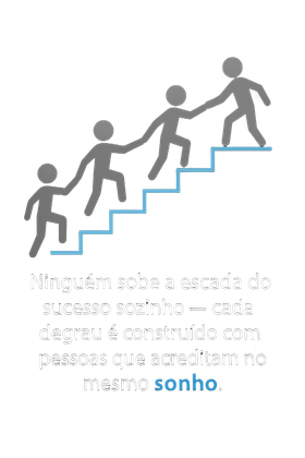 Pessoas subindo escadas, ajudando umas às outras. Texto: 
