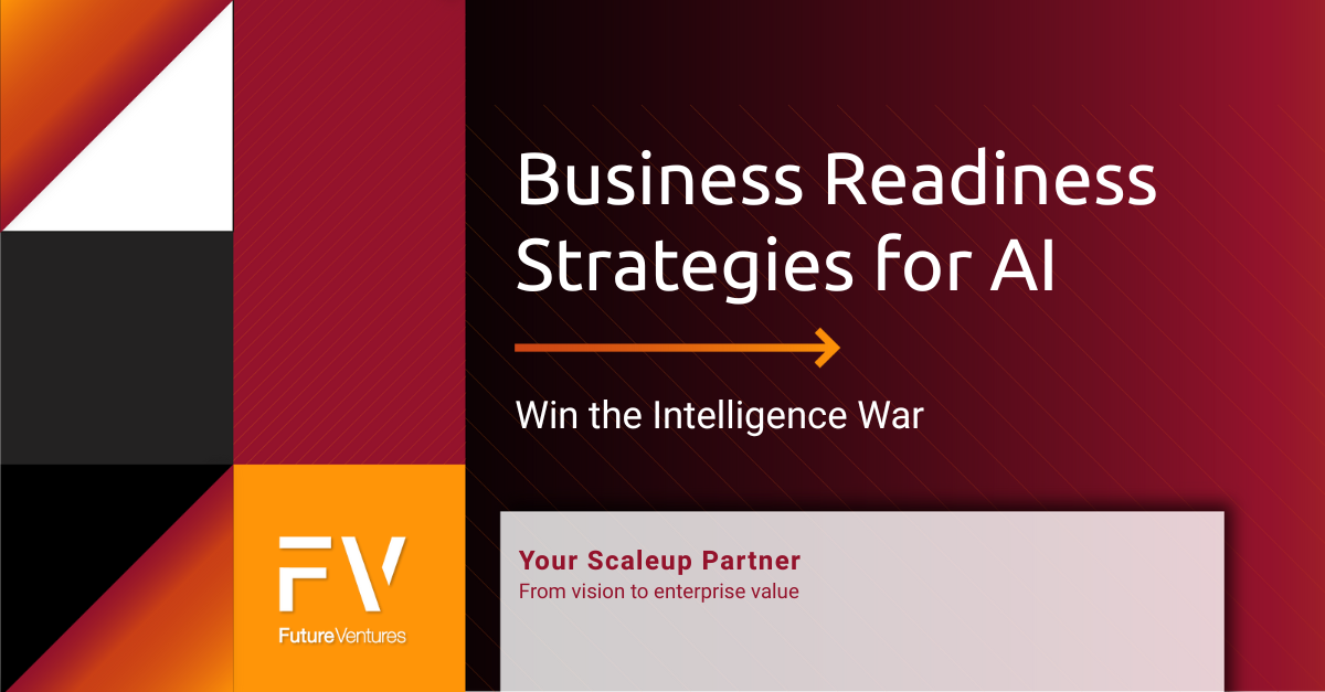 Business Readiness Strategies for AI: Win the Intelligence War