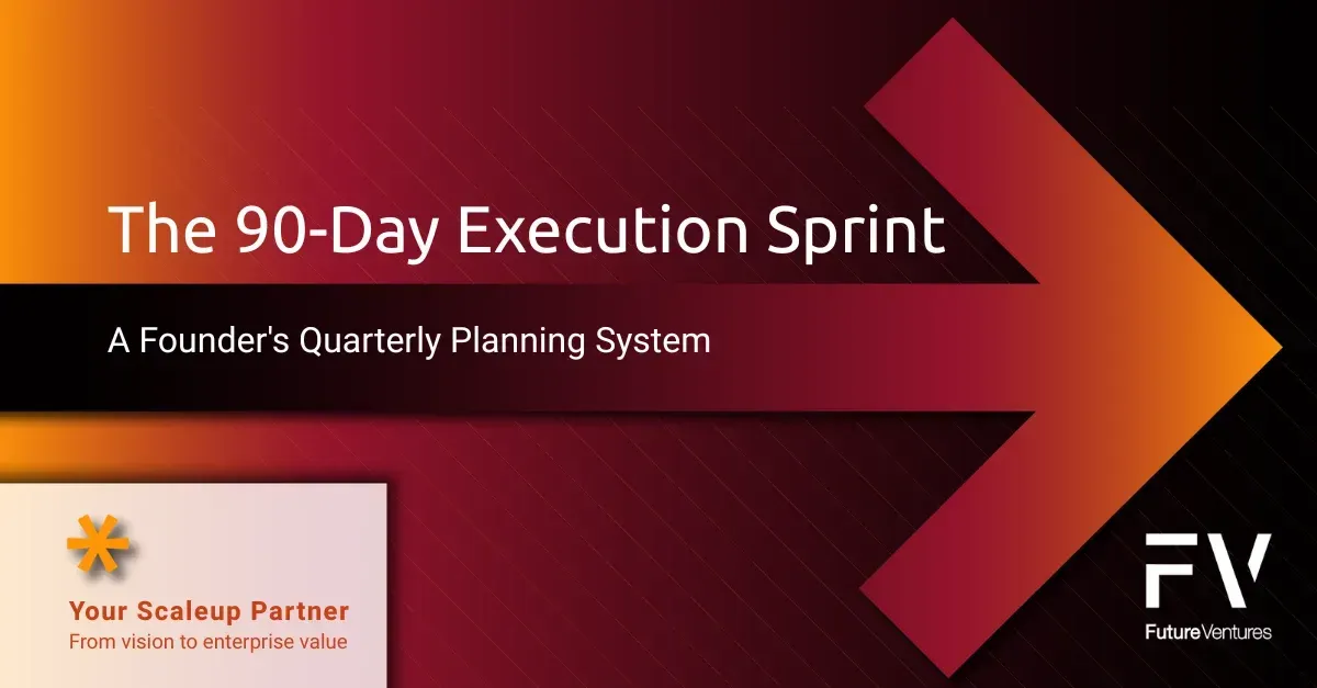 Banner for  “The 90-Day Execution Sprint” article with orange arrow graphic on a dark gradient background.