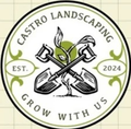 Castro Landscaping logo: crossed shovels, green plant, text "Grow with us", circle design.