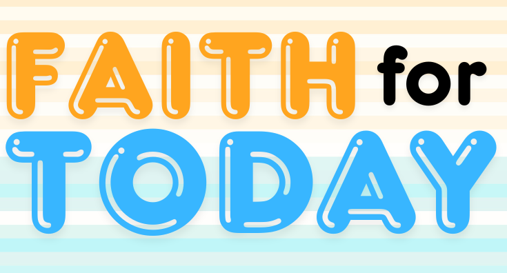 Faith For Today