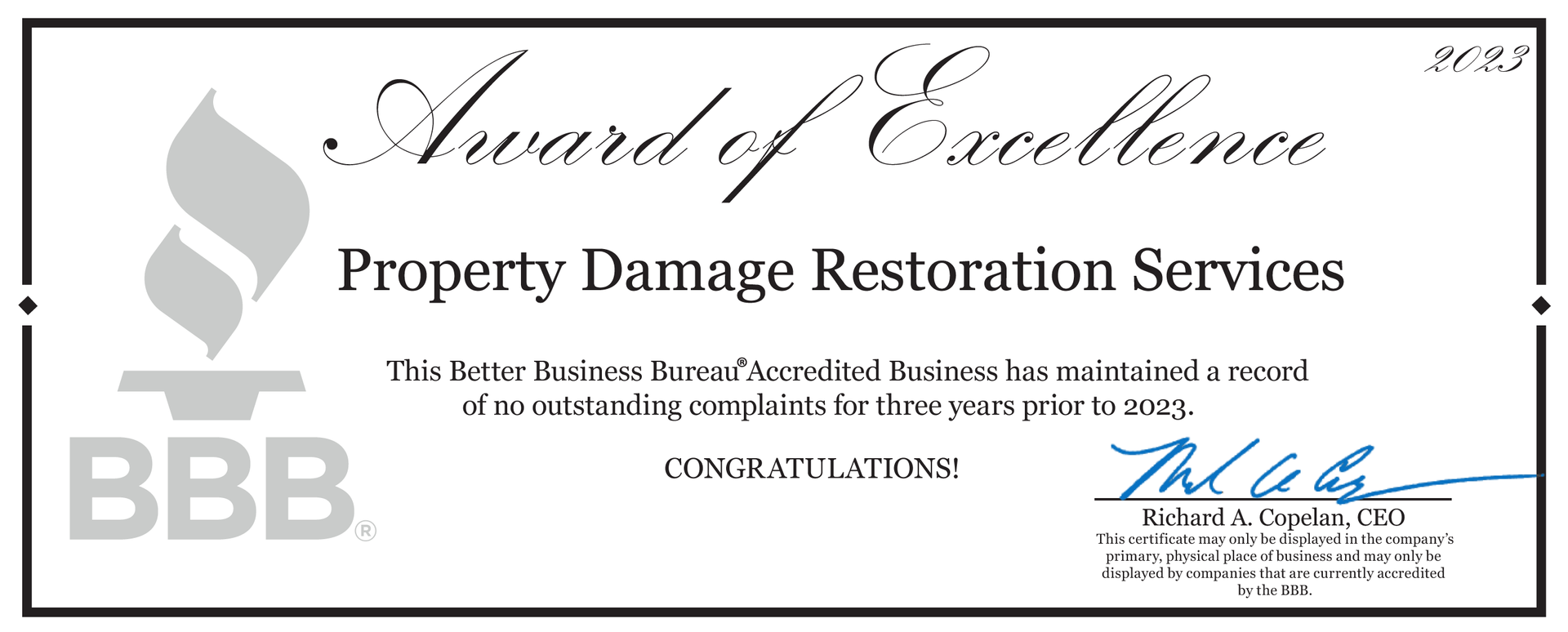 An award of excellence for property damage restoration services