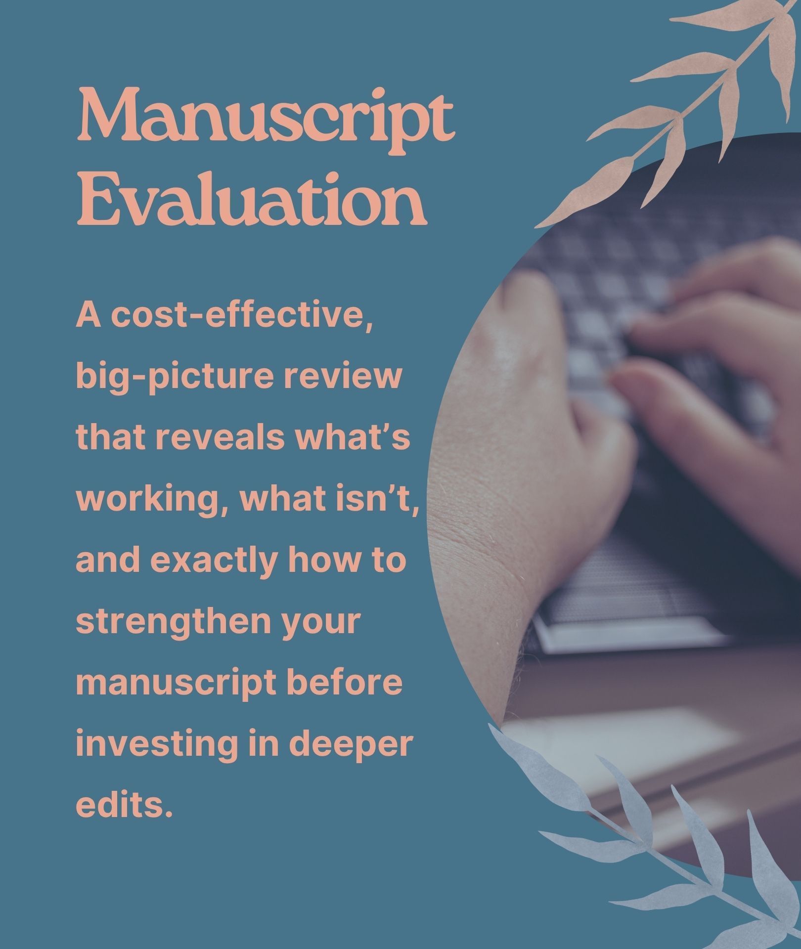 Manuscript Evaluation