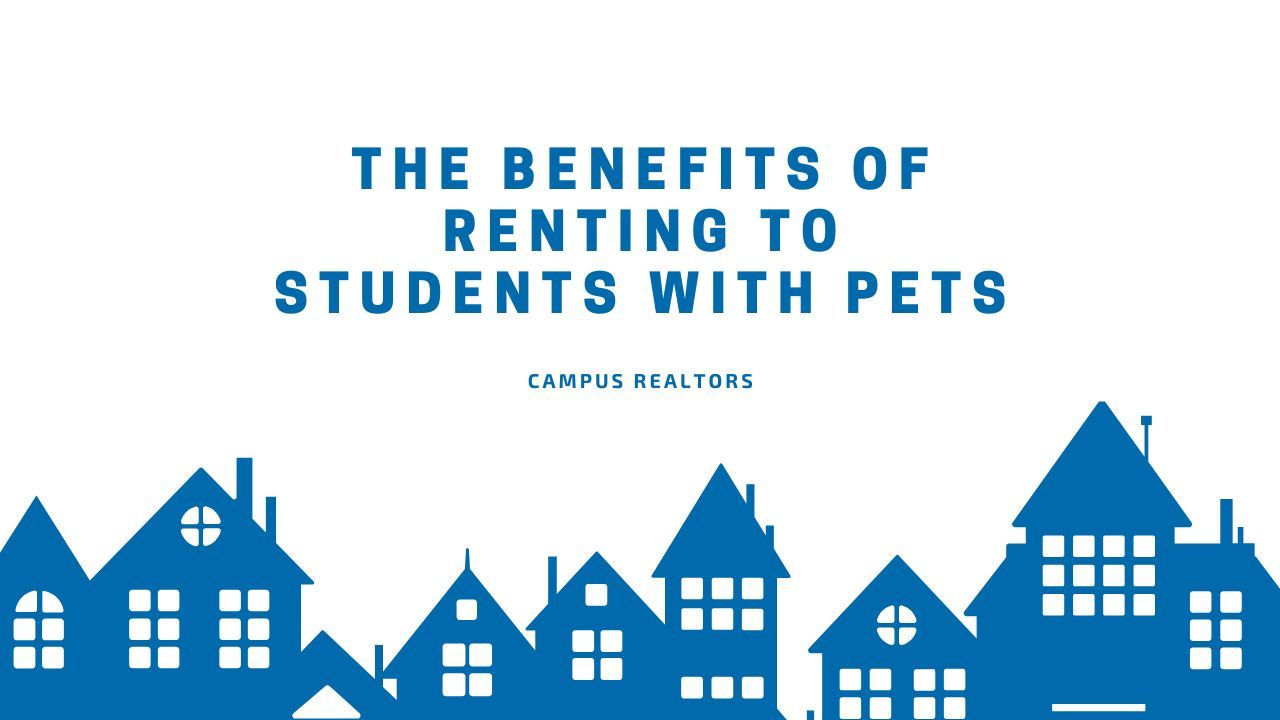 Why Landlords Should Rent to Students with Pets
