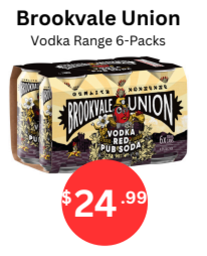 Two Brookvale Union vodka 6-packs on display, priced $24.99.