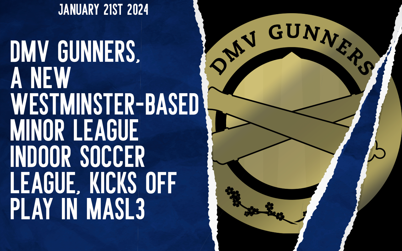 DMV Gunners, a new Westminster-based minor league indoor soccer league, kicks off play in MASL3