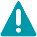 Teal warning triangle with white exclamation mark.