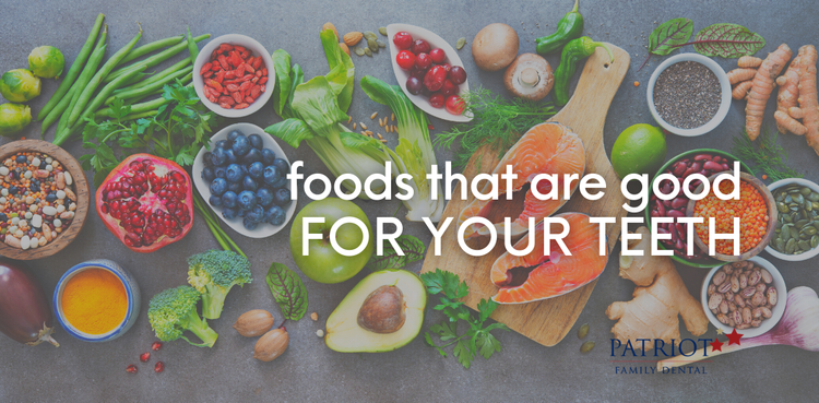 Foods That Are Good for Your Teeth Blog Graphic