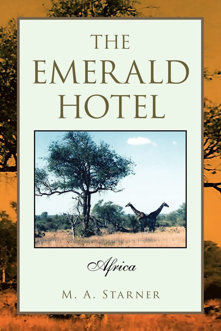 The Emerald Hotel Book and Bio
