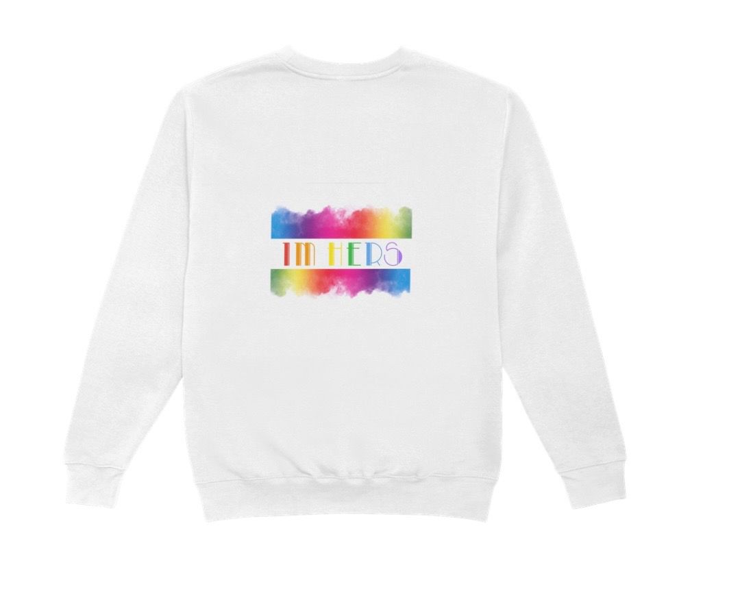 I’m Hers : Pride Sweater