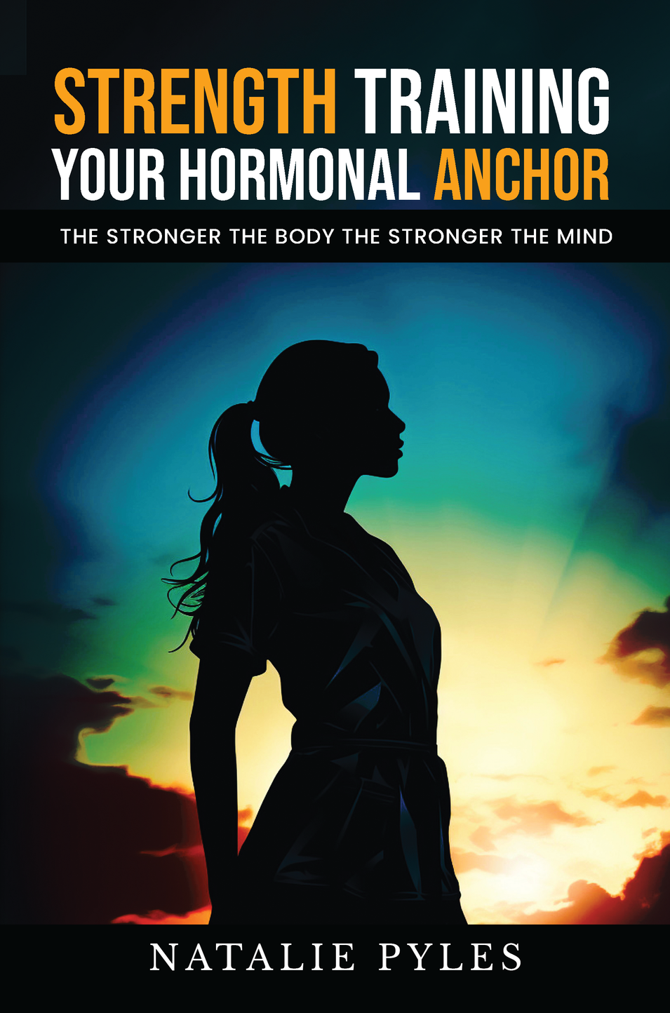 Download this E-Book Strength Training Your Hormonal Anchor