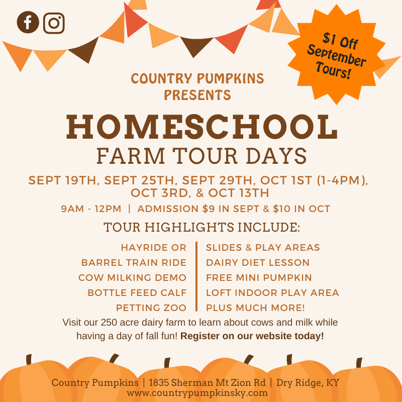 Homeschool Farm Tour Days — Dry Ridge, KY — Country Pumpkins
