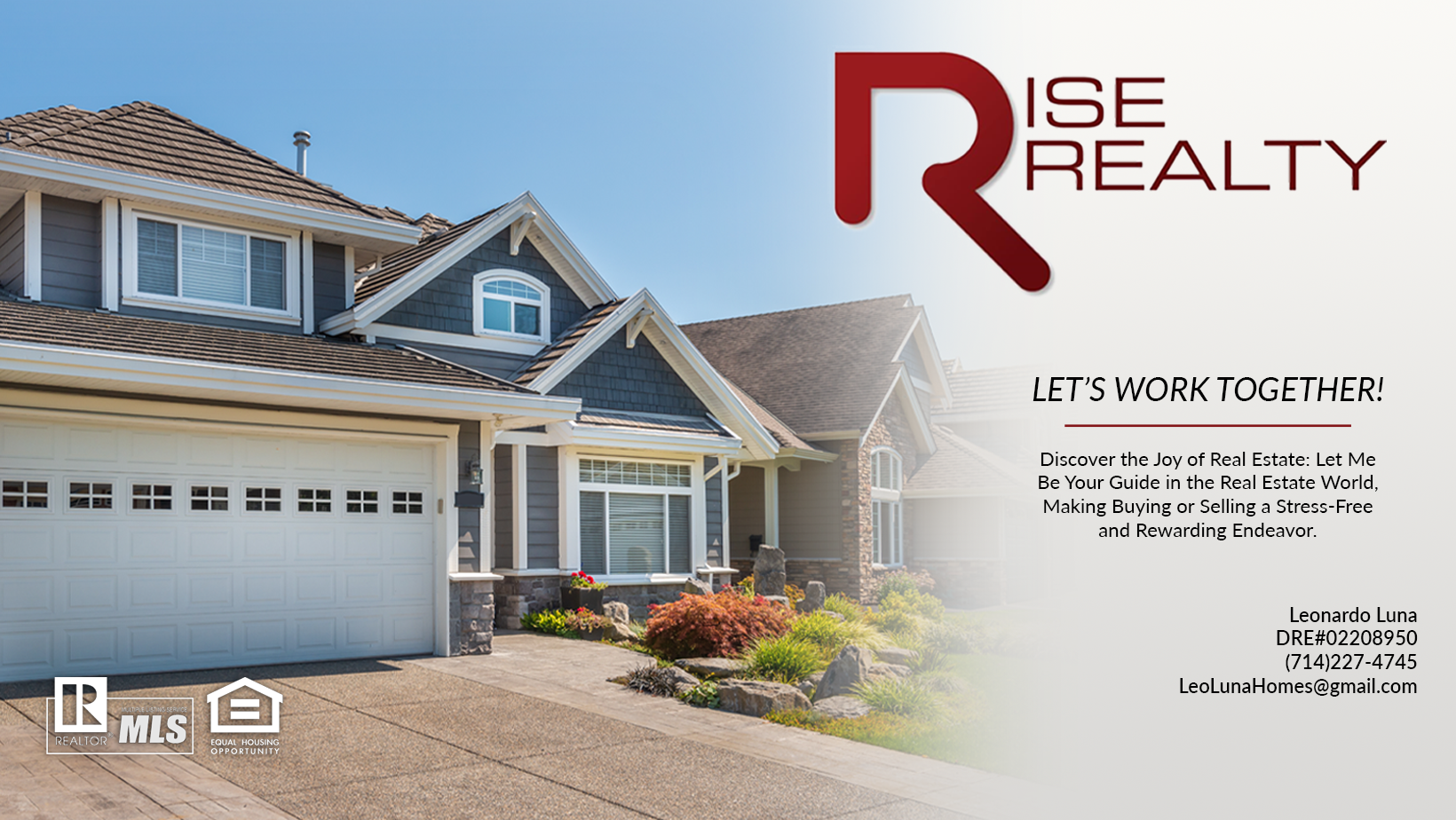 Rise Realty - Leonardo Luna - Orange County REALTOR®