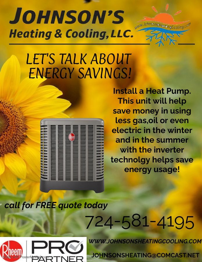 An Advertisement for Johnson 's Heating and Cooling Llc Energy Saving