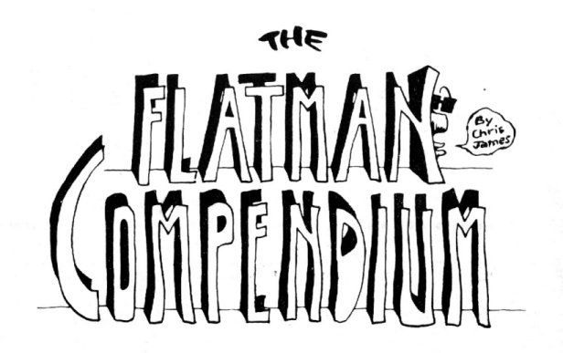The Flatman Compendium by Chris James