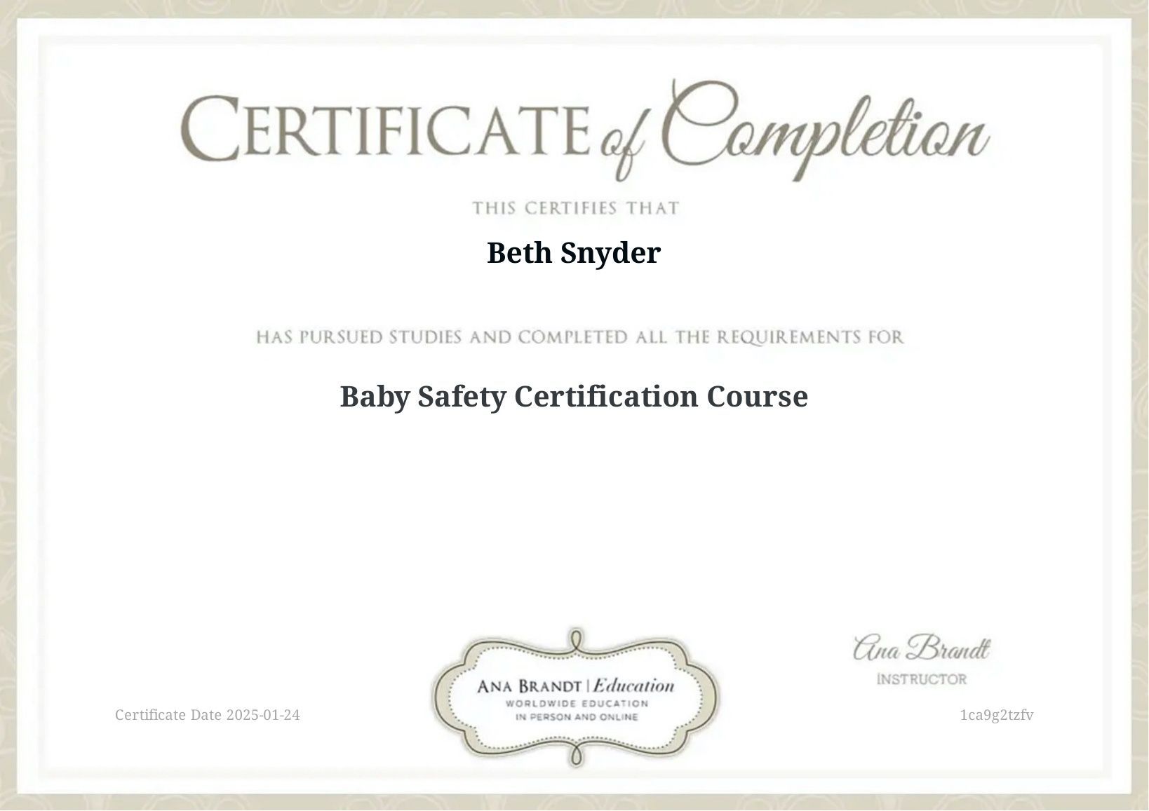 Certificate of Completion awarded to Beth Snyder for completing a Baby Safety Certification Course. The certificate has a beige border and a decorative logo.