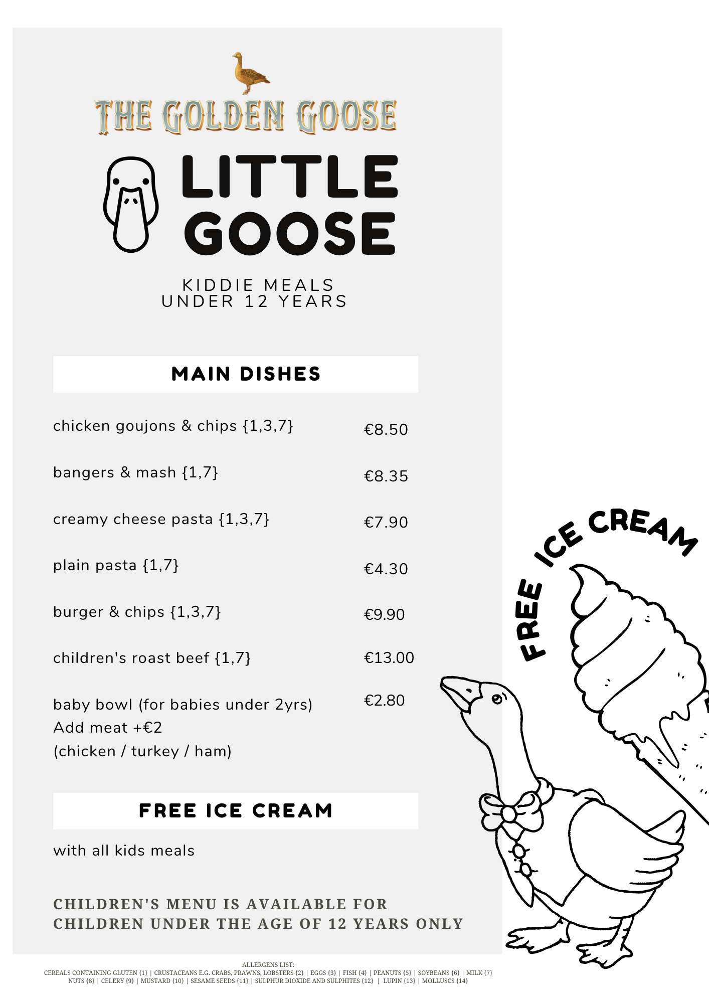 The Golden Goose Kids Menu 
