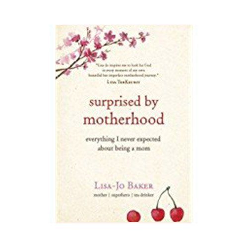 Surprised by Motherhood