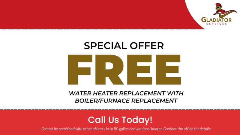 Free Water Heater Replacement with Boiler/Furnace Replacement