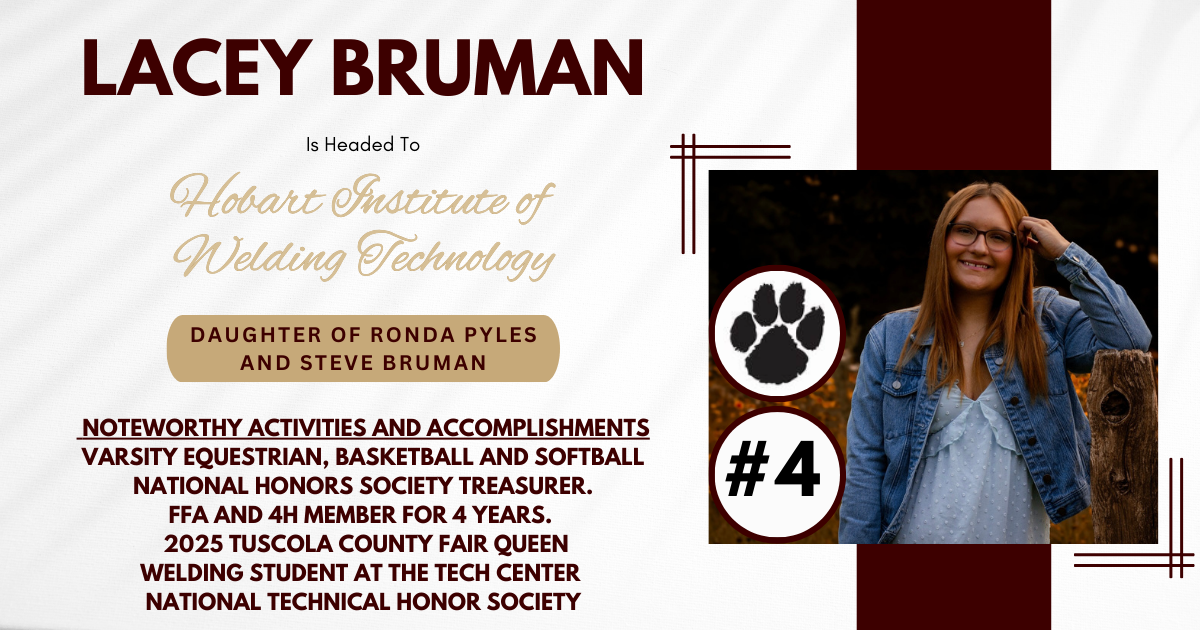 Lacey Bruman is headed to Hobart Institute of Welding Technology
