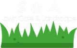 S and A Lawn Care and Landscape