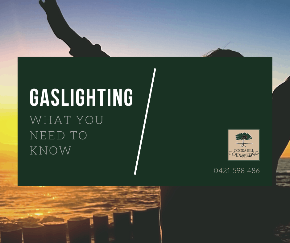 Gaslighting is a form of emotional abuse - Cooks Hill Counselling