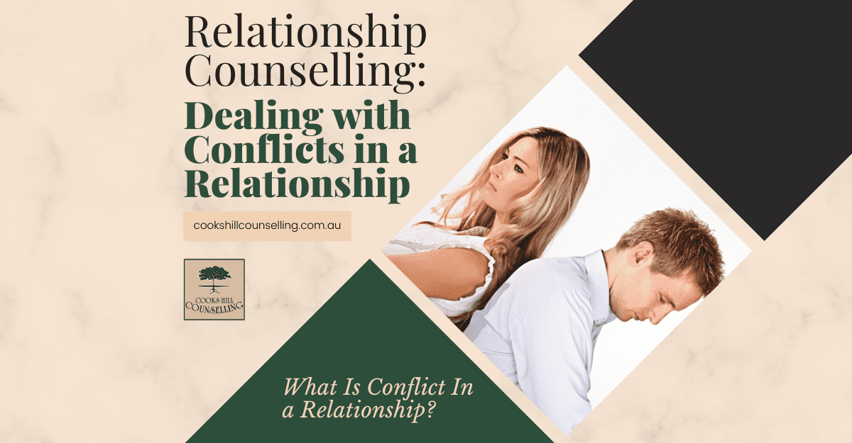 Dealing with conflicts in a relationship - Cooks Hill Counselling