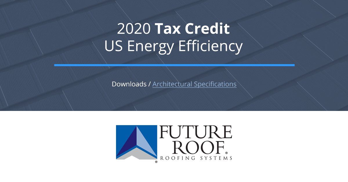 Downloads — Tax Credits / 2020 — US Energy Efficiency Tax Credit