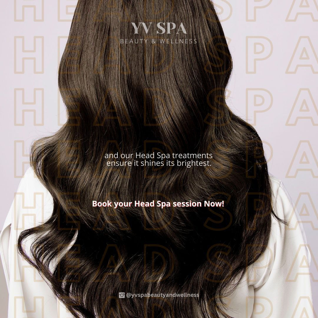 Advertisement for YV SPA.  Back view of wavy, dark hair. Text reads 