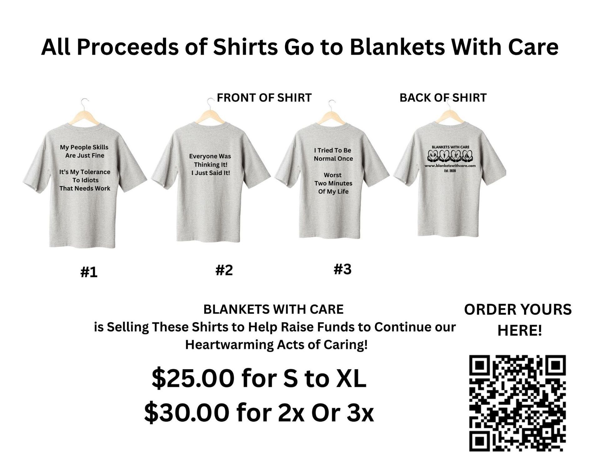 A poster that says all proceeds of shirts go to blankets with care.
