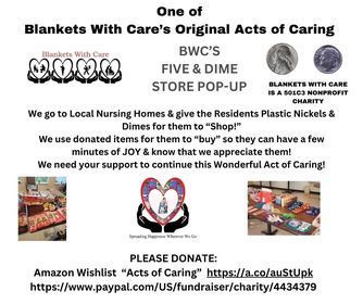 Blankets with care is a 501c3 nonprofit charity.