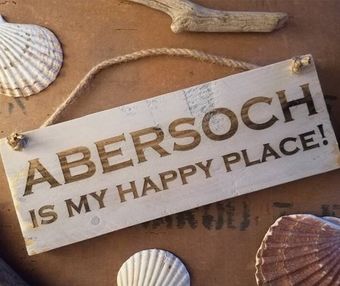 Abersoch is my Happy Place Sign