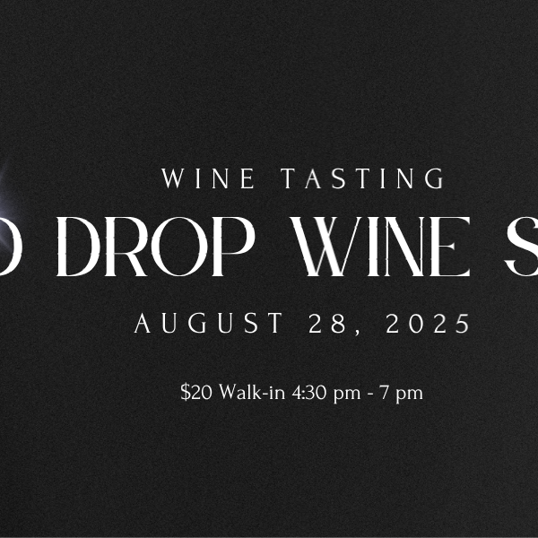 Good Drop Wine Shoppe + Pepper Bridge Winery Tasting