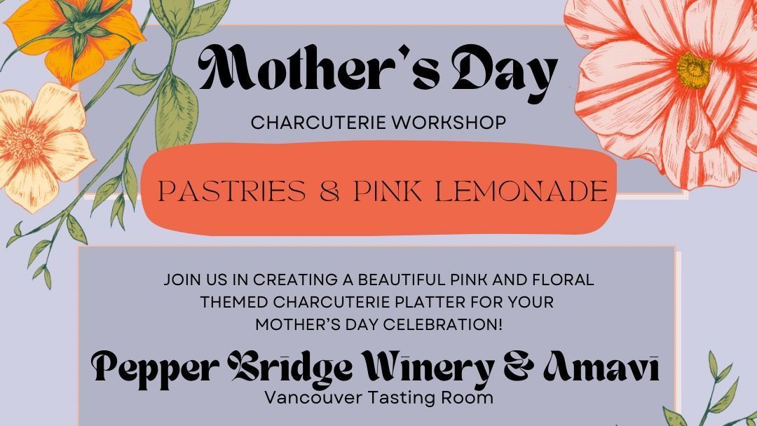 May 11, 2024 | Vancouver, WA
Mother's Day Charcuterie Class at Pepper Bridge Winery & Amavi Cellars 