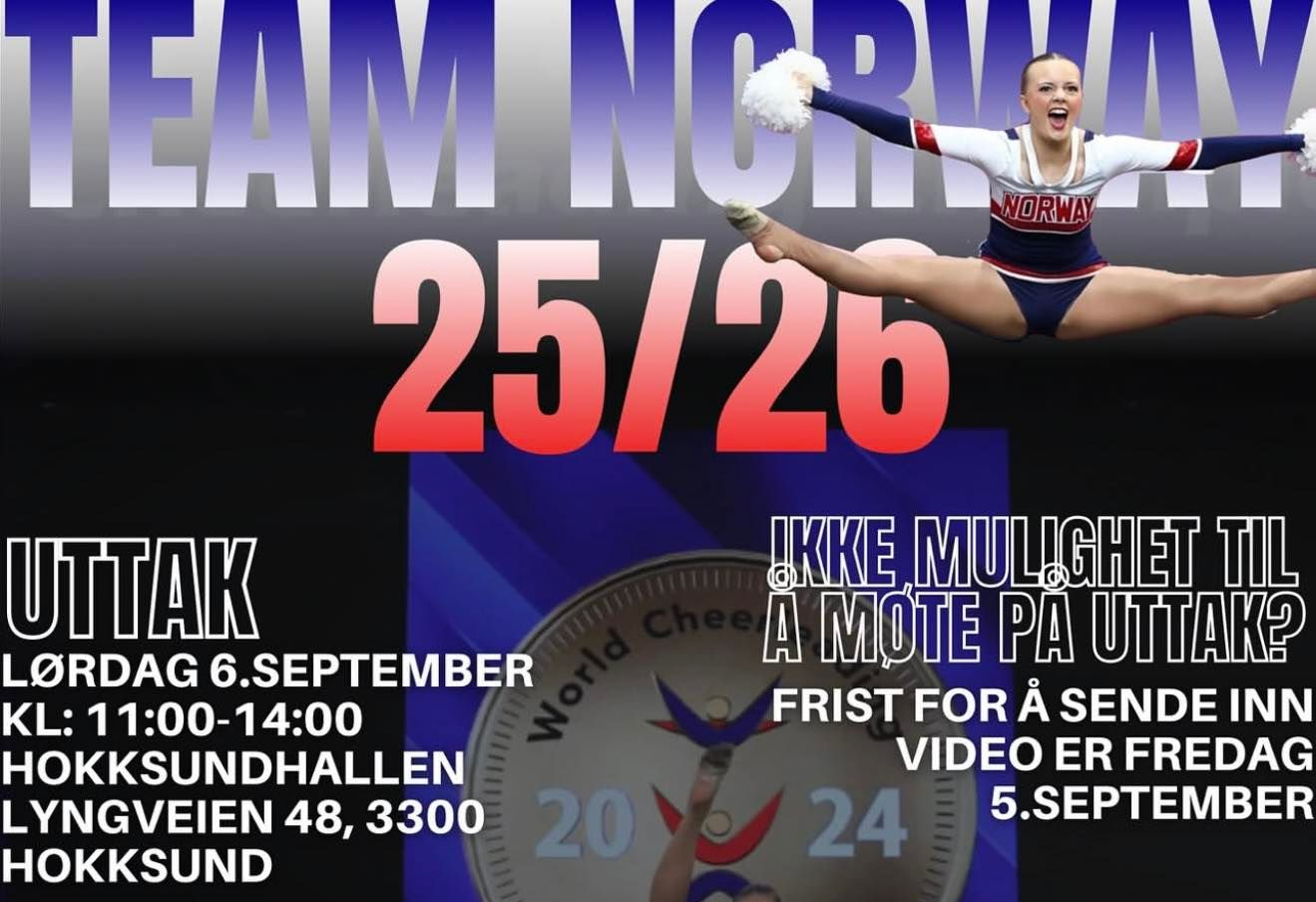 Poster for Team Norway cheerldance ptryouts. Dates, times, location, and details are given.o