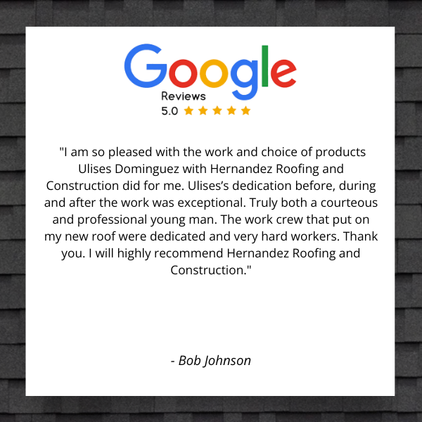 A google review for hernandez roofing and construction