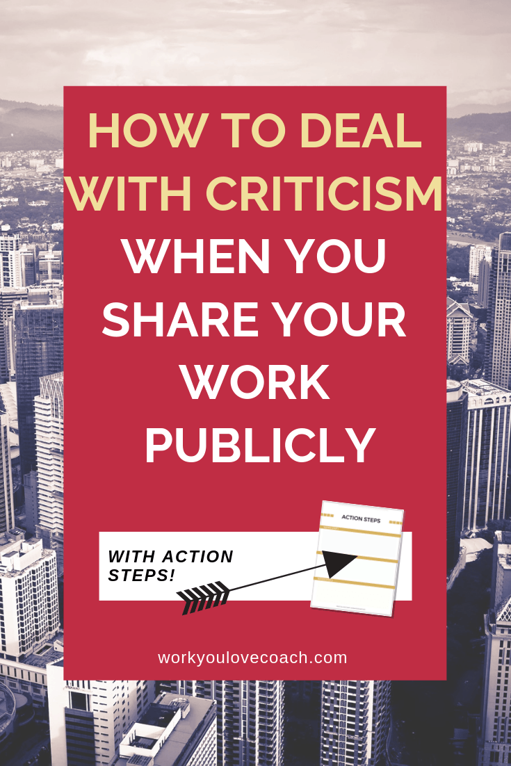 How to Deal with Criticism When You Share Your Work Publicly