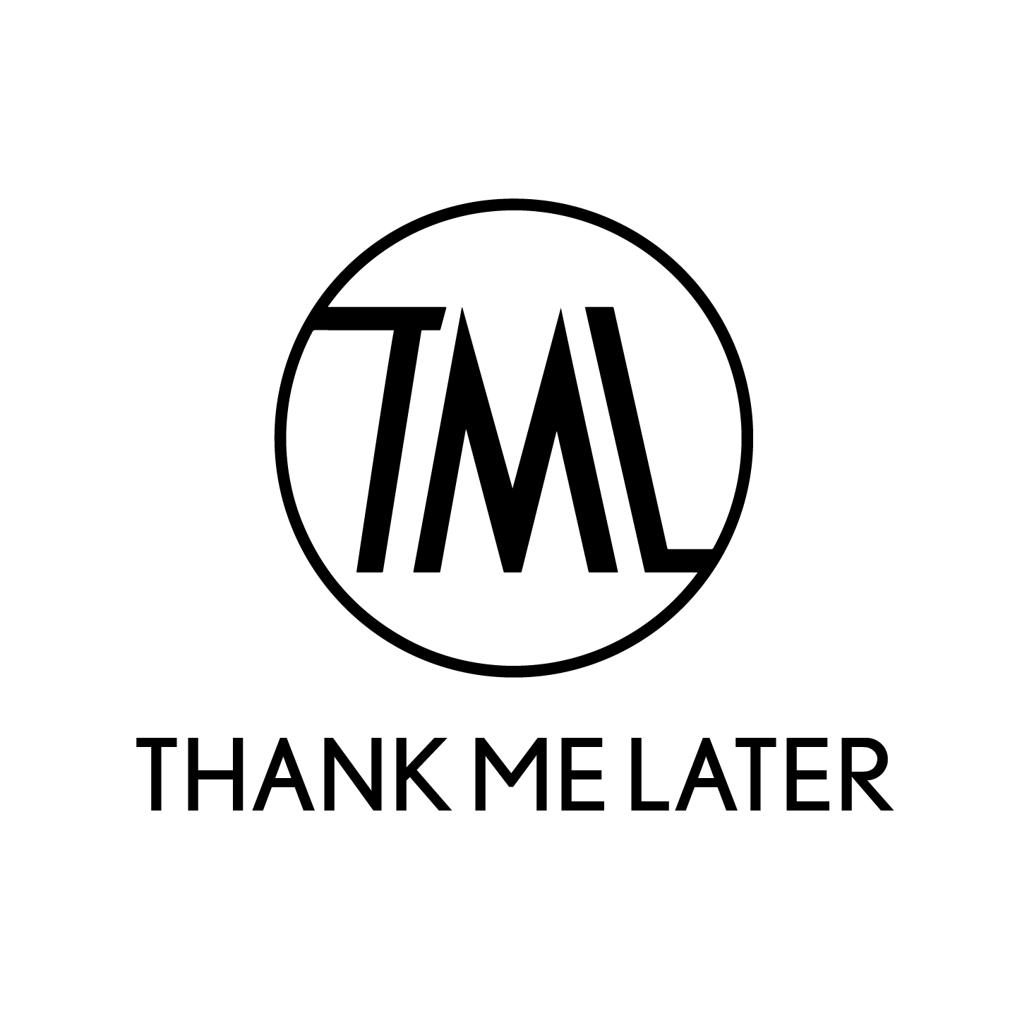 Een zwart-wit logo voor een bedrijf genaamd thank me later.
