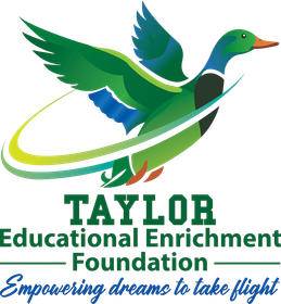 Taylor Educational Enrichment Foundation logo with a green and blue duck and the slogan “Empowering dreamers to take flight.”