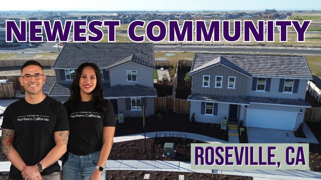 Two people standing in front of new homes in Roseville, CA. The text says 