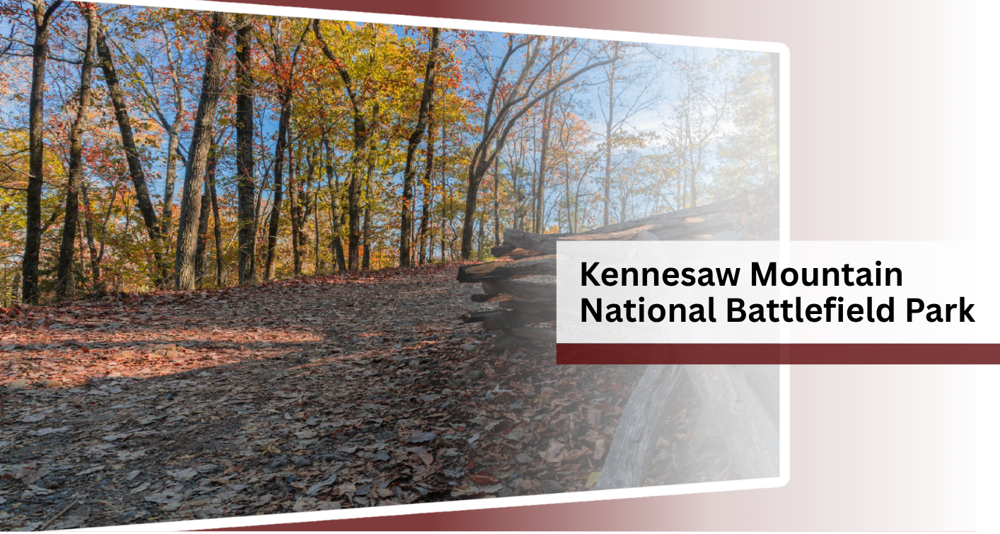 Kennesaw Mountain National Battlefield Park