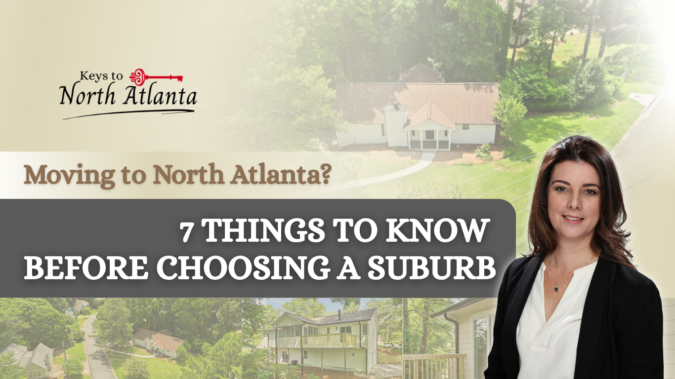 North Atlanta moving guide banner: “7 things to know before choosing a suburb” with realtor portrait and homes